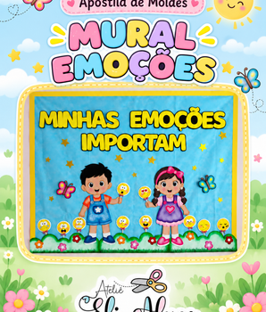 Mural Emoções - Apostila de Moldes Gigantes
